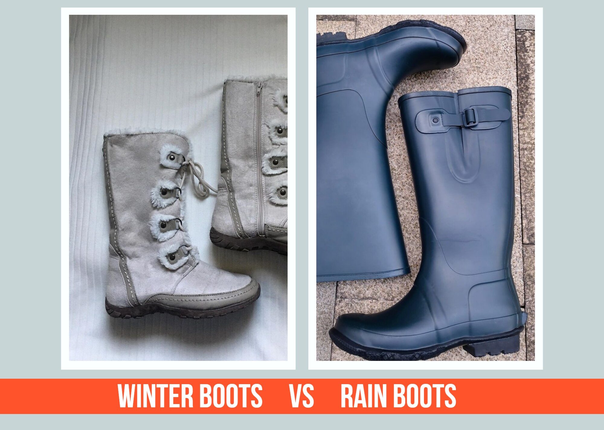rainboots vs snowboots
