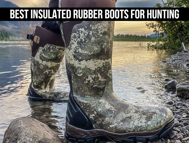 good insulated hunting boots