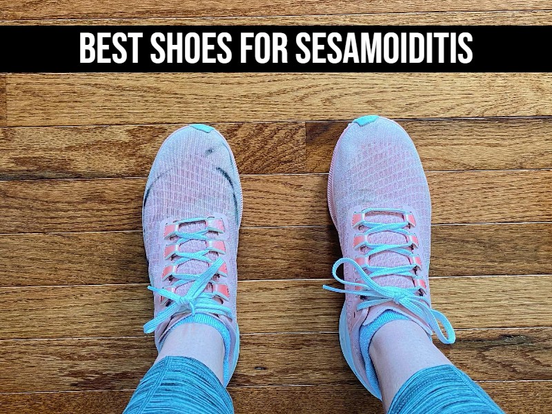 Are Merrell Shoes Good for Sesamoiditis?