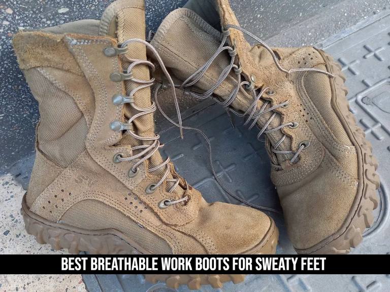 Best Breathable Work Boots for Sweaty Feet