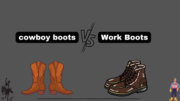cowboy boots vs work boots